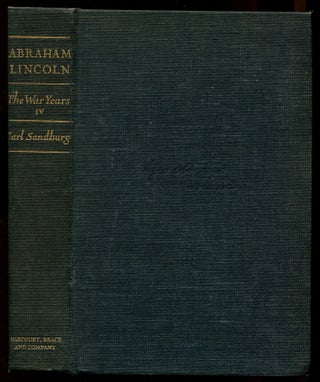 Item #158728 Abraham Lincoln: The War Years, Volume Four [only]. Carl SANDBURG