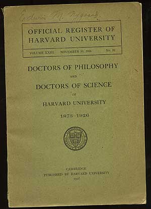 Item #158913 Doctors of Philosophy and Doctors of Science of Harvard University 1873-1926
