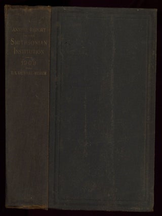 Item #159326 Annual Report of the Board of Regents of the Smithsonian Institution Showing the...