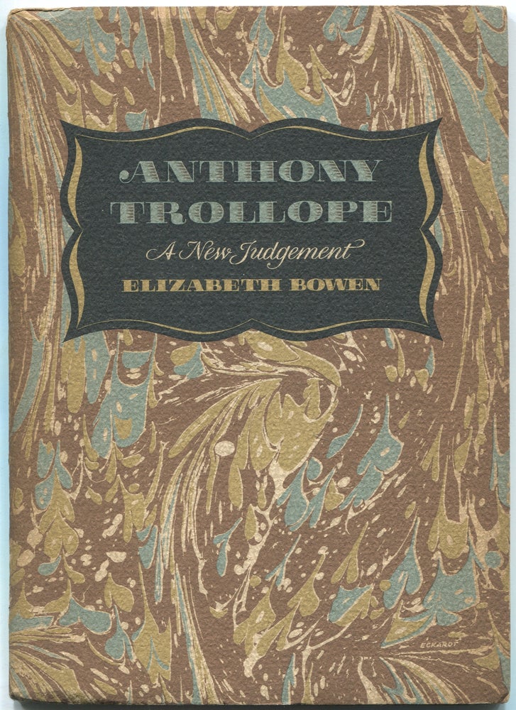 Item #159387 Anthony Trollope: A New Judgement. Elizabeth BOWEN.