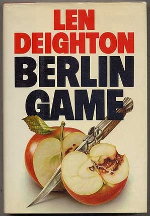 Item #160342 Berlin Game. Len DEIGHTON