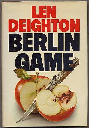 Item #160342 Berlin Game. Len DEIGHTON.