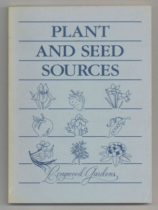 Item #161201 Plant and Seed Sources. Bob HYLAND, Bonnie S. Day