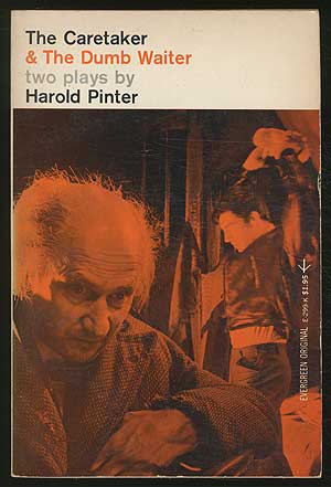 Item #161843 The Caretaker and The Dumb Waiter: Two Plays. Harold PINTER.