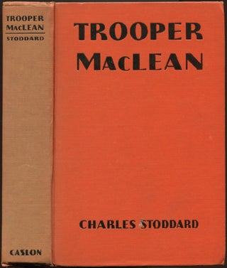 Item #162571 Trooper MacLean. Charles STODDARD
