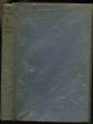 Autobiography. Neville CARDUS.