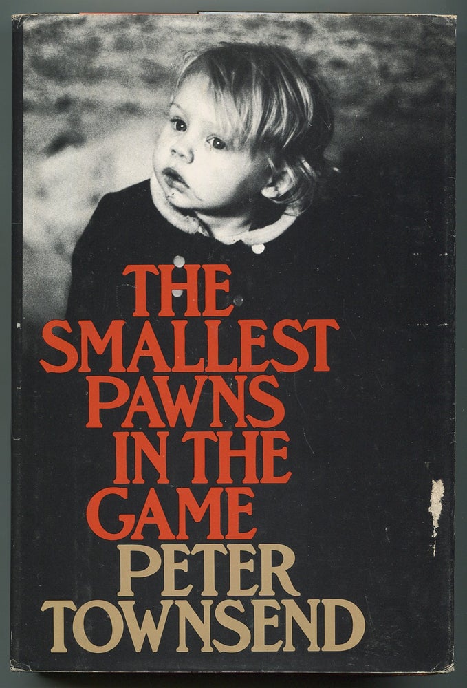 Item #164335 The Smallest Pawns In The Game. Peter TOWNSEND.