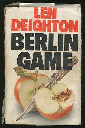 Item #166150 Berlin Game. Len DEIGHTON