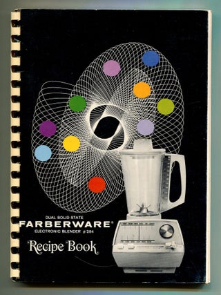 Item #168694 [Cover title]: Recipe Book (Dual Solid State Faberware Electronic Blender #284