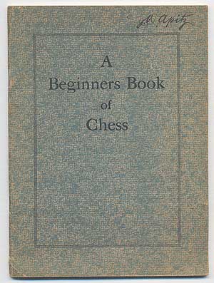 Item #169251 A Beginners Book of Chess
