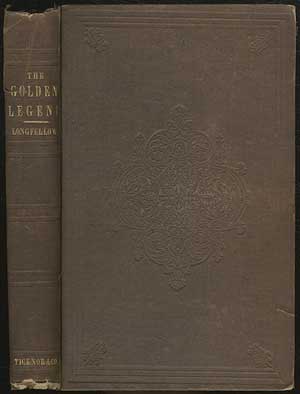 Item #172164 The Golden Legend. A Mystery. Henry Wadsworth LONGFELLOW