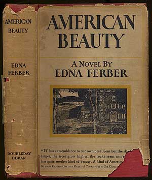 Item #174451 American Beauty. Edna FERBER