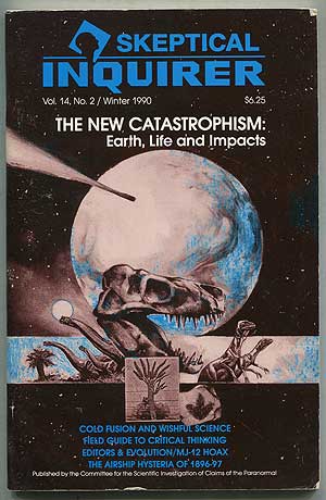 Item #174968 Skeptical Inquirer: Vol. 14, No. 2, Winter 1990: The New Catastrophism: Earth, Life and Impacts. Kendrick FRAZIER.