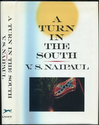 Item #176135 A Turn in the South. V. S. NAIPAUL