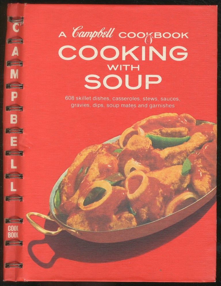 Item #177063 Cooking with Soup, A Campbell Cookbook. CAMPBELL SOUP.