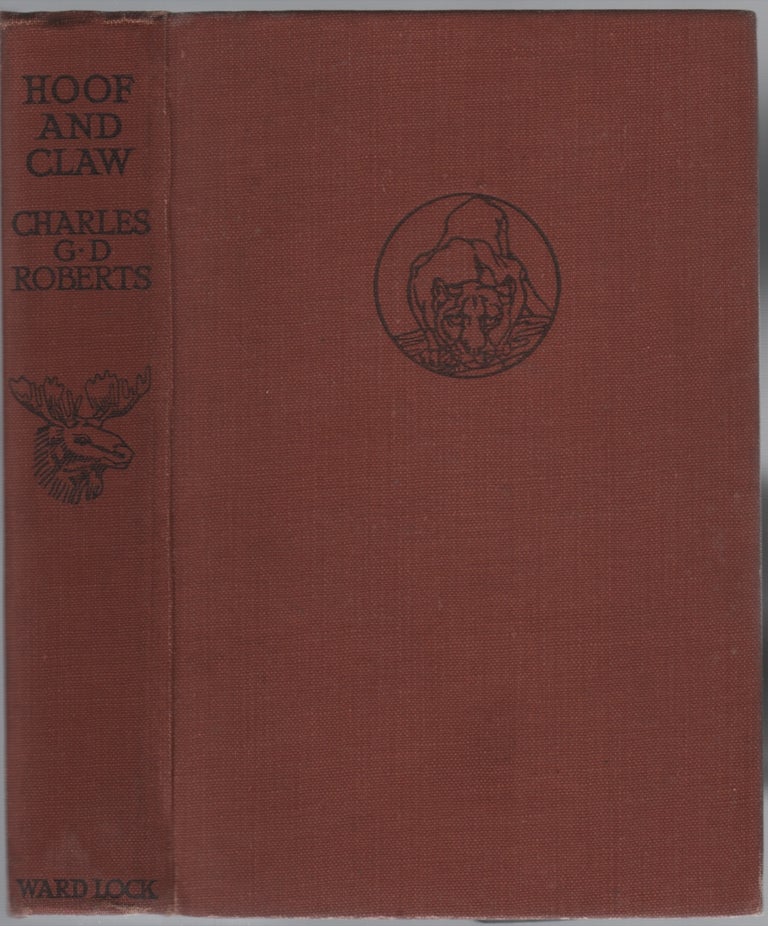 Item #177249 Hoof and Claw. Charles G. D. ROBERTS.