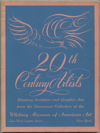 Item #177913 20th Century Artists: A Selection of Paintings, Sculpture and the Graphic Arts from...
