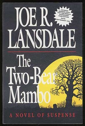 Item #178623 The Two-Bear Mambo. Joe R. LANSDALE
