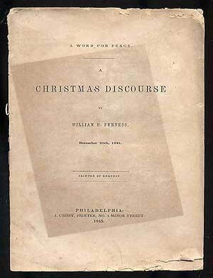 Item #183042 A Word for Peace: A Christmas Discourse. William H. FURNESS.