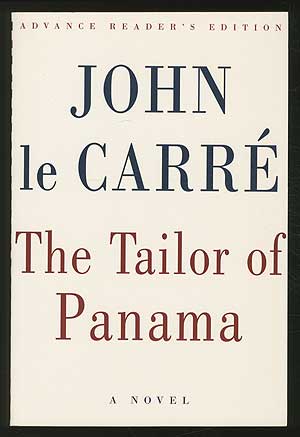 Item #183114 The Tailor of Panama. John le CARRÉ.