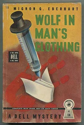 Item #183563 Wolf in Man's Clothing. Mignon G. EBERHART