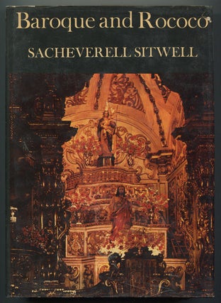 Item #186106 Baroque and Rococo. Sacheverell SITWELL