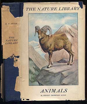 Item #187816 The Nature Library. Animals. Selected from *Life Histories of Northern Animals*. Ernest Thompson SETON.
