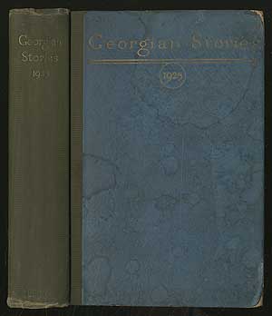 Item #188600 Georgian Stories: 1925. Aldous HUXLEY, Osbert Sitwell, E. M. Forster, F. Tennyson Jesse