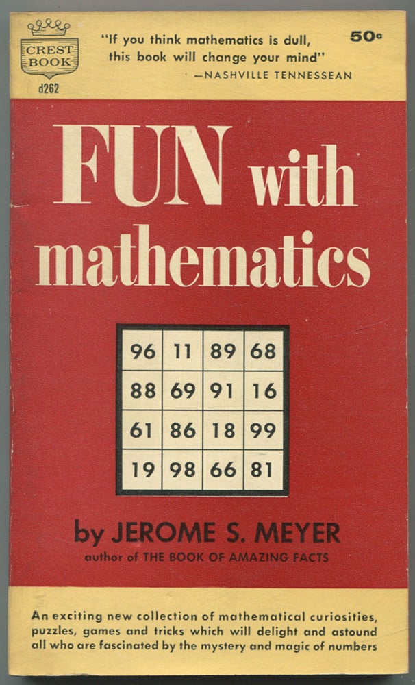 Item #189091 Fun with Mathematics. Jerome S. MEYER.