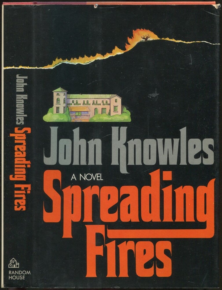 Item #189284 Spreading Fires. John KNOWLES.