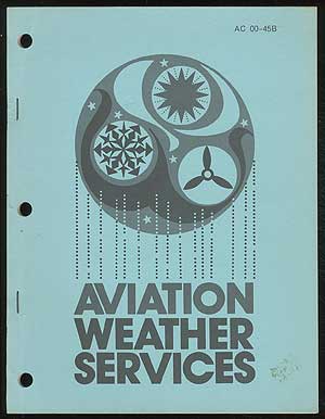 Item #189352 Aviation Weather Services (A Supplement to Aviation Weather AC 00-6A