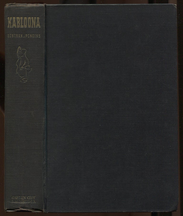 Item #189382 Kabloona. Gontran DE PONCINS, in collaboration, Lewis Galantiére.