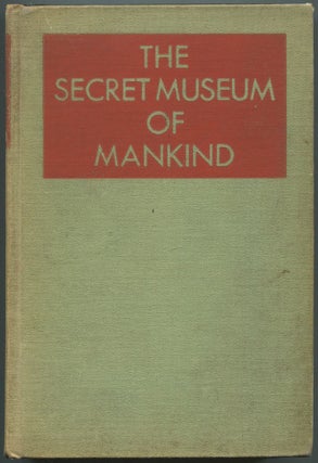 Item #190806 The Secret Museum of Mankind: Five Volumes in One