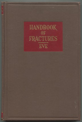 Item #191173 Handbook on Fractures. Duncan EVE, in collaboration, Jr., Trimble Sharber