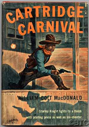 Item #19127 Cartridge Carnival. William Colt MacDONALD