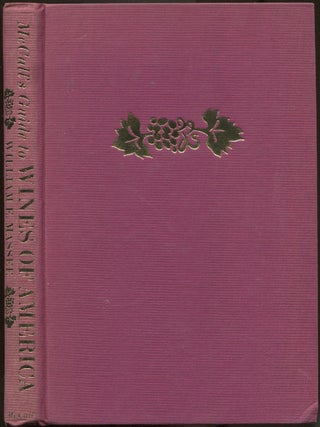 Item #191547 McCall's Guide to Wines Of America. William E. MASSEE