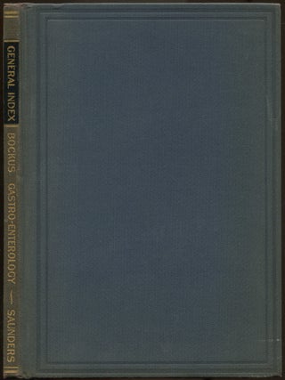 Item #191556 Gastro-Enterology: General Index. Henry L. BOCKUS