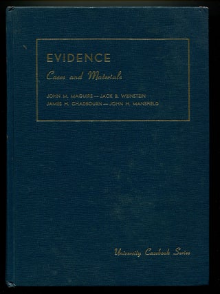 Item #192004 Cases and Materials on Evidence. John M. MAGUIRE, James H. Chadbourn, Jack B....