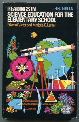 Item #192056 Readings in Science Education for the Elementary School. Edward VICTOR, Marjorie S....