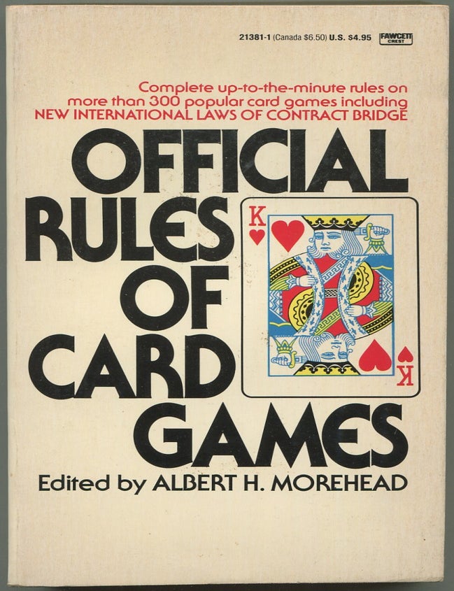 Item #192185 Official Rules of Card Games. Albert H. MOREHEAD.