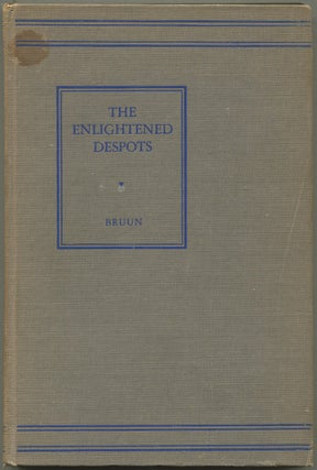 Item #192361 The Enlightened Despots (Berkshire Studies in European History). Geoffrey BRUUN