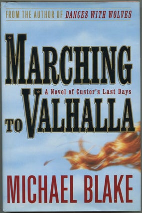 Item #192369 Marching to Valhalla. Michael BLAKE