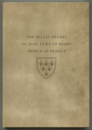 Item #192541 The Belles Heures of Jean, Duke of Berry, Prince of France