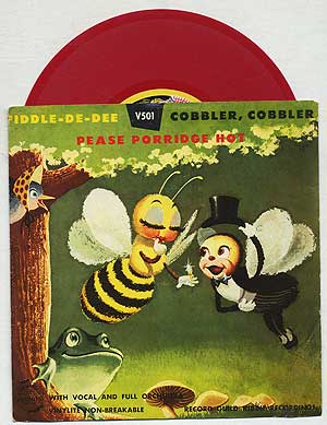 Item #192564 [Vinyl Record]: Fiddle-De-Dee, Cobbler, Cobbler, and Pease Porridge Hot: 78 RPM (7 Inch in the Sleeve)