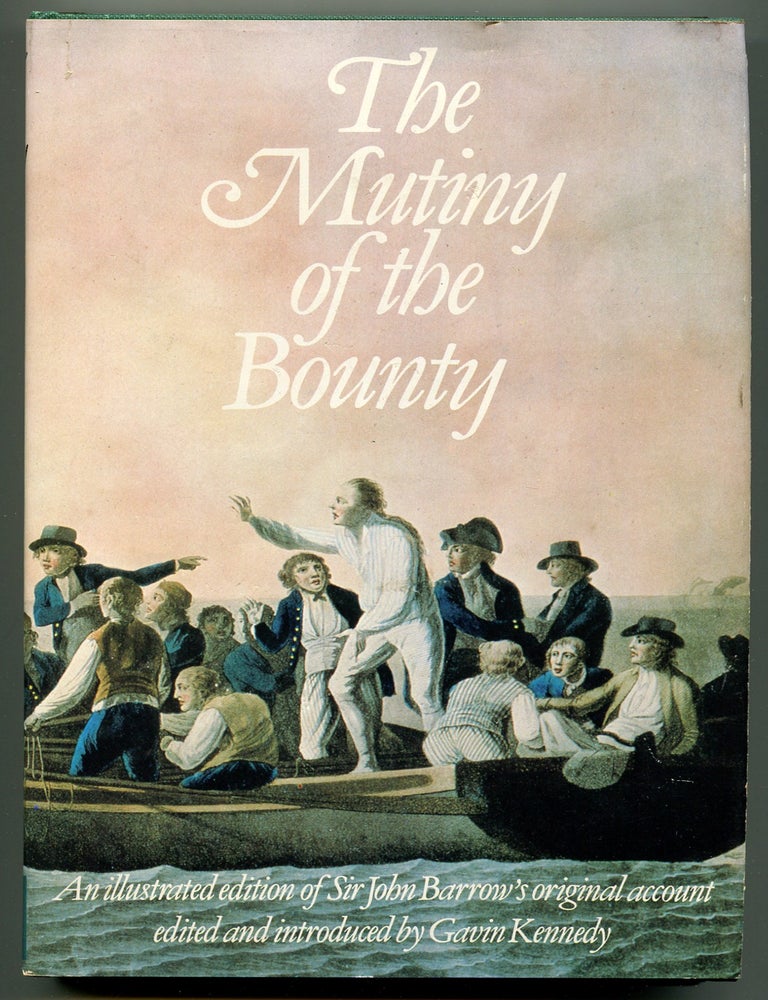 Item #192700 The Mutiny of the Bounty. John. KENNEDY BARROW, edited, Gavin, introduced by.