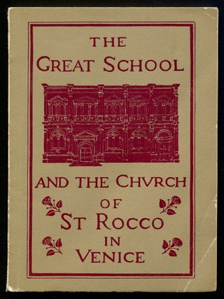 Item #192725 The Great School and the Church of St Rocco in Venice