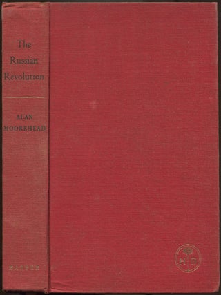 Item #192834 The Russian Revolution. Alan MOOREHEAD
