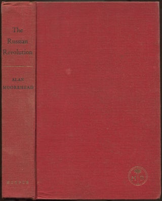 Item #192834 The Russian Revolution. Alan MOOREHEAD