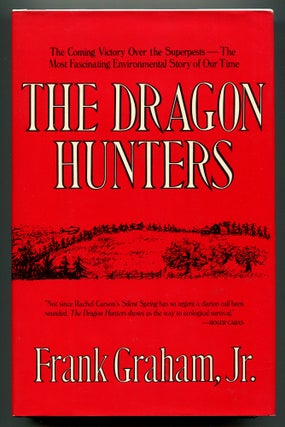 Item #193005 The Dragon Hunters. Frank Jr GRAHAM