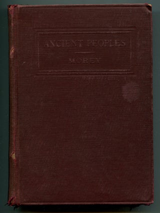 Item #194085 Ancient Peoples. William C. MOREY